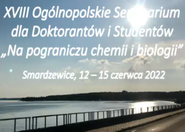 Na pograniczu chemii i biologii - konferencja