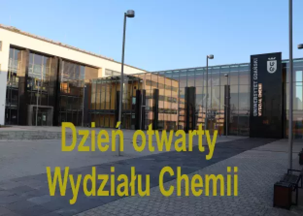 Dni otwarte Wydziału Chemii 21-22.04.2022 9-15
