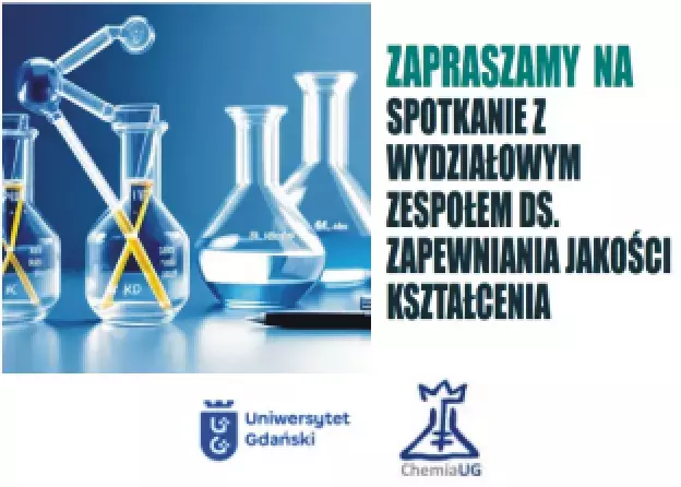 Spotkanie Wydziałowego Zespołu ds. Zapewnienia Jakości Kształcenia ze Studentami Wydziału Chemii