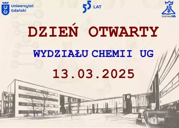 Zapraszamy na Dzień Otwarty Wydziału Chemii Uniwersytetu Gdańskiego!