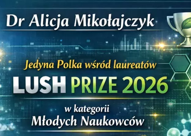 Dr Alicja Mikołajczyk z nominacją do nagrody Lush Prize 2026