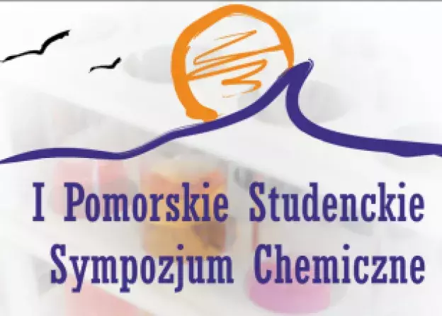 I Pomorskie Studenckie Sympozjum Chemiczne