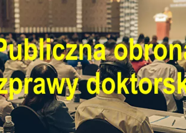 Publiczna obrona mgr Anny Marty Cirockiej
